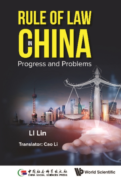 Rule Of Law In China: Progress And Problems