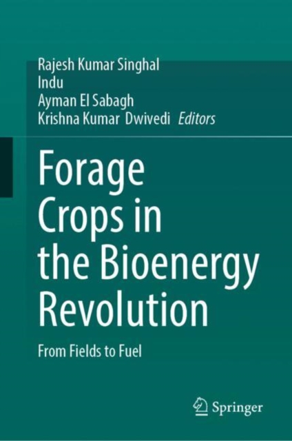 Forage Crops in the Bioenergy Revolution