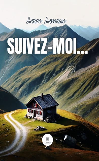 Suivez-moi...