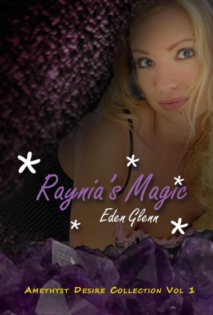 Raynia's Magic