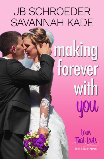 Making Forever with You