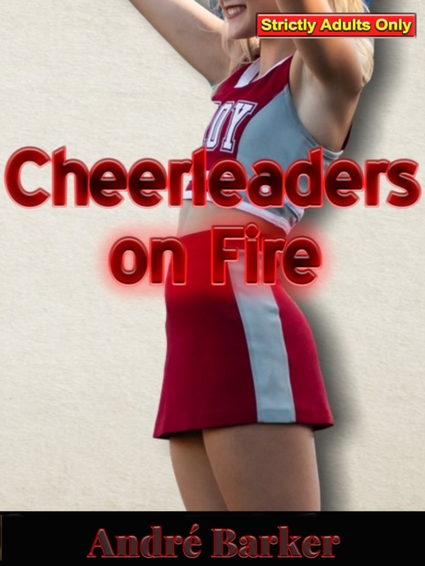 Cheerleaders on Fire