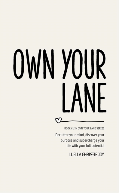 Own Your Lane