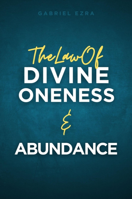 Law of Divine Oneness and Abundance
