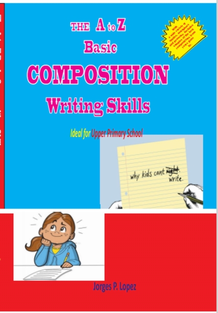 A to Z Basic Composition Writing Skills