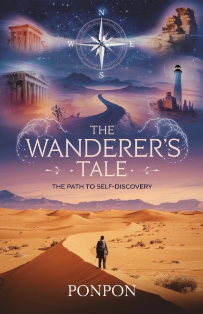 Wanderer's Tale : The Path to Self-Discovery