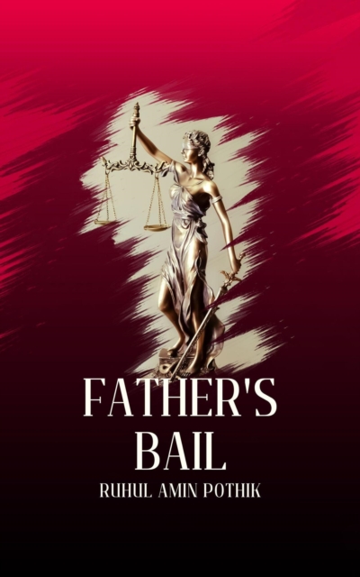 Father's Bail
