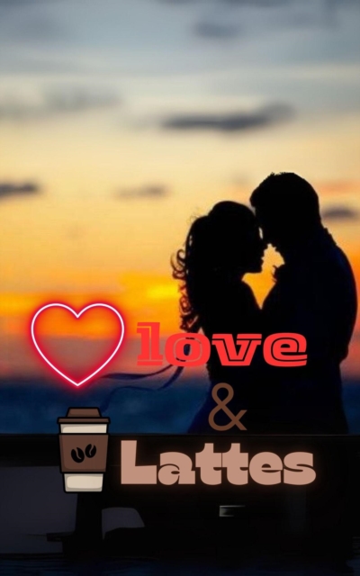 Love & Lattes
