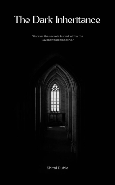 &quote;The Dark Inheritance&quote;
