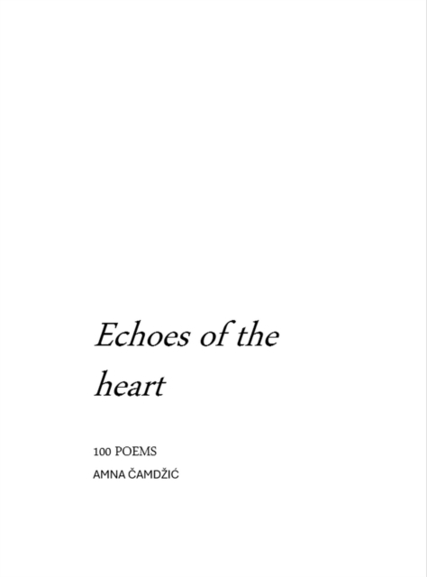 Echoes of the Heart