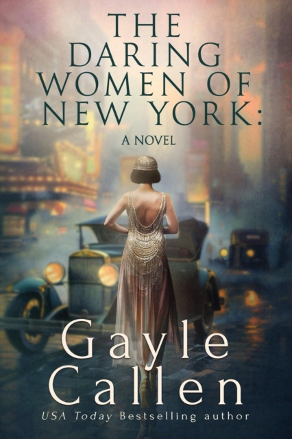 Daring Women of New York: A Novel