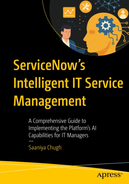 ServiceNow's Intelligent IT Service Management