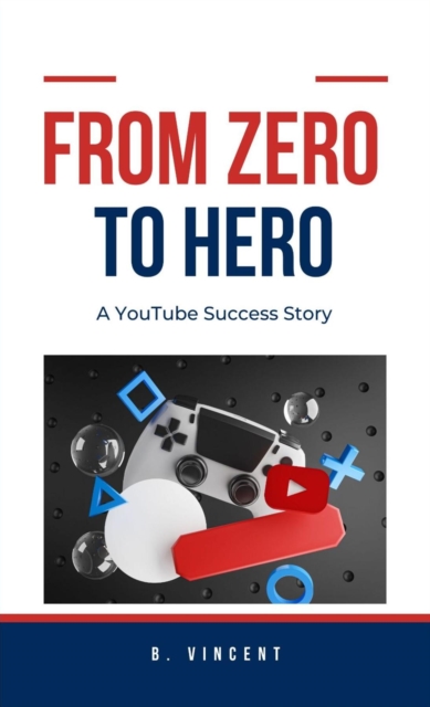 From Zero to Hero