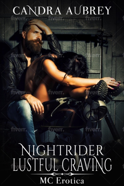 Nightrider Lustful Craving: MC Erotica