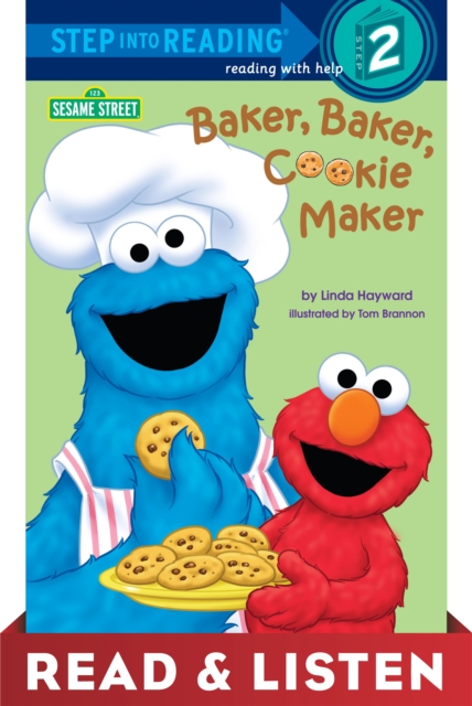 Baker, Baker, Cookie Maker (Sesame Street): Read & Listen Edition