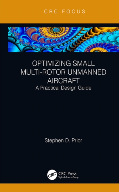 Optimizing Small Multi-Rotor Unmanned Aircraft