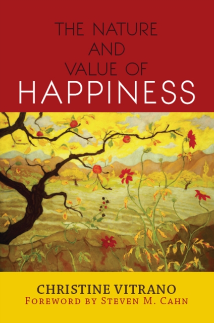 Nature and Value of Happiness