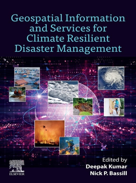 Geospatial Information and Services for Climate Resilient Disaster Management