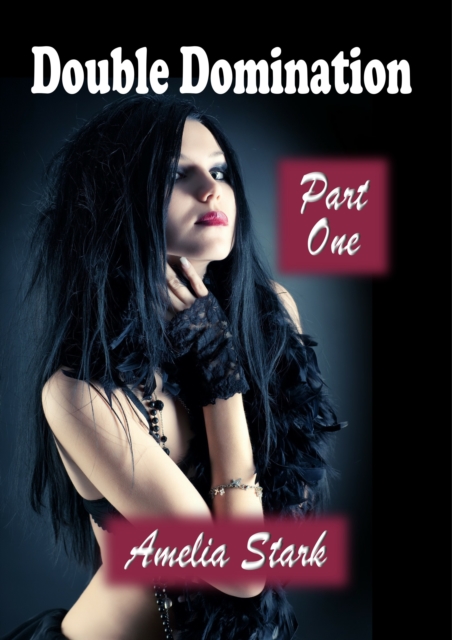 Double Domination: Part One