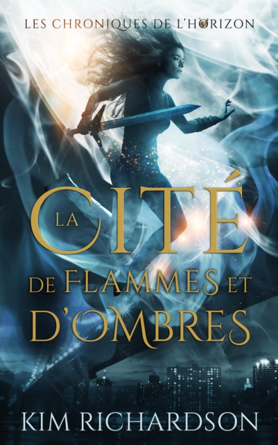 La Cite de flammes et d'ombres