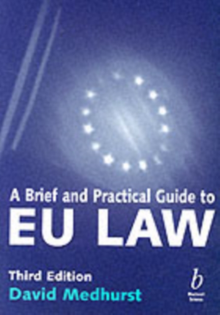 Brief and Practical Guide to EU Law