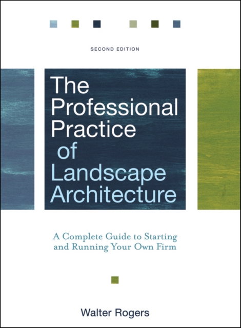 Professional Practice of Landscape Architecture