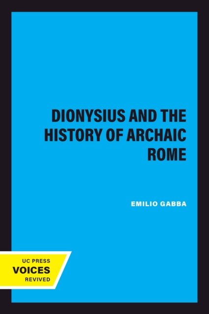 Dionysius and The History of Archaic Rome