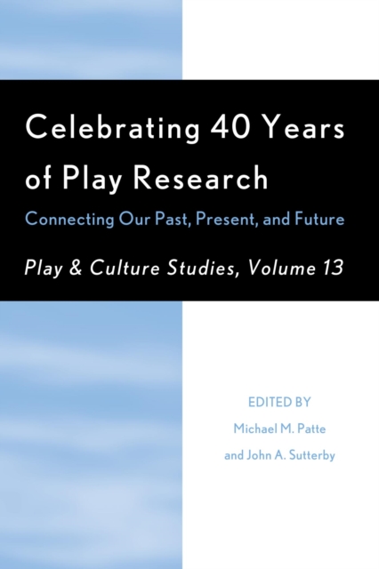Celebrating 40 Years of Play Research