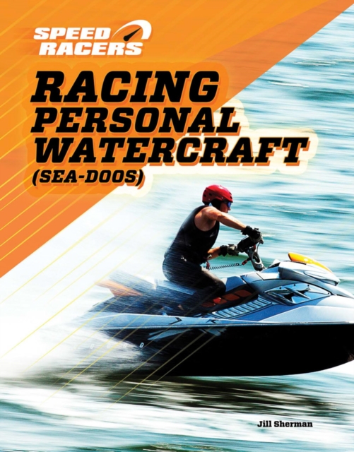 Racing Personal Watercraft (Sea-Doos)