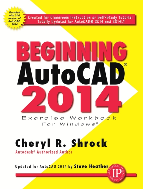 Beginning AutoCAD(R) 2014