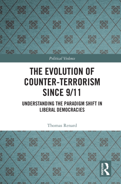 Evolution of Counter-Terrorism Since 9/11