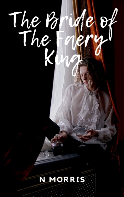 Bride of the Faery King