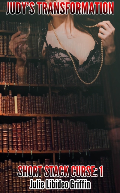 Judy's Transformation