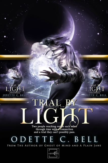 Trial by Light: The Complete Series