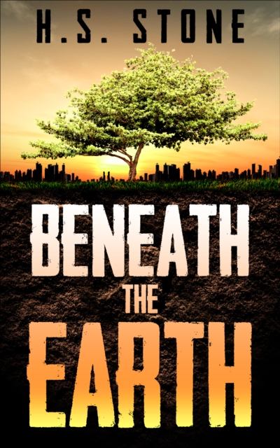 Beneath the Earth