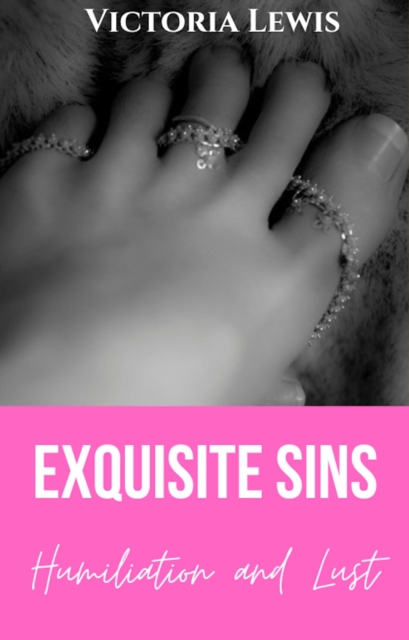 Exquisite Sins