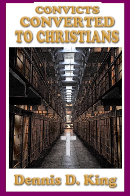 Convicts Converted to Christians
