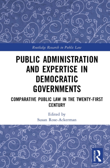 Public Administration and Expertise in Democratic Governments