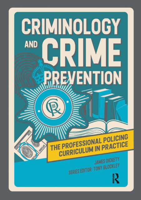 Criminology and Crime Prevention
