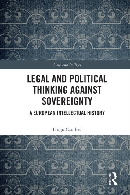 Legal and Political Thinking Against Sovereignty
