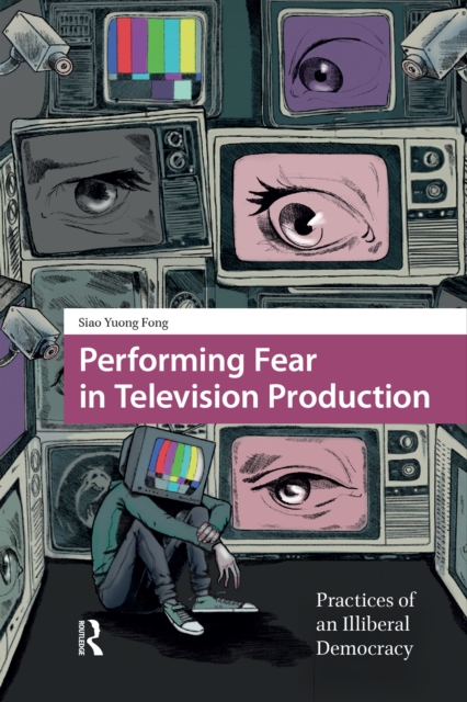 Performing Fear in Television Production