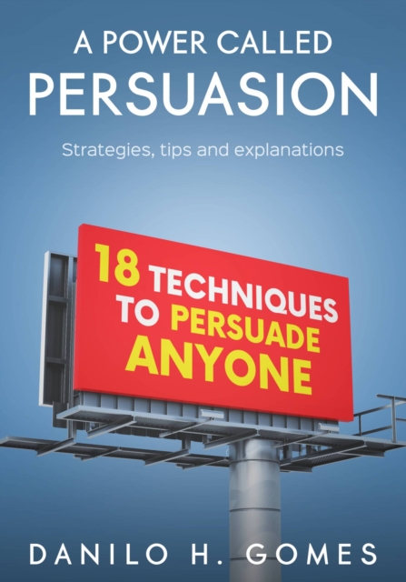 Power Called Persuasion