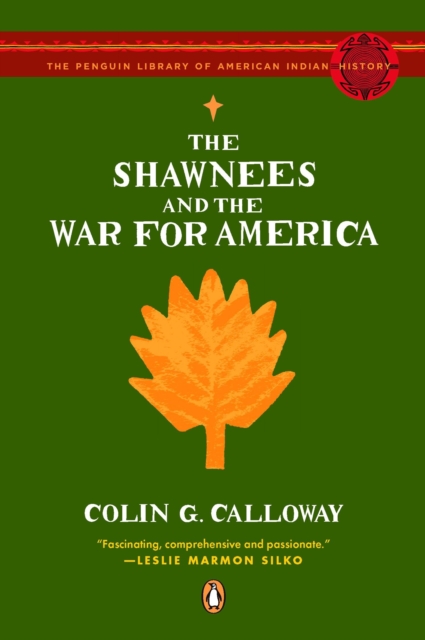 Shawnees and the War for America
