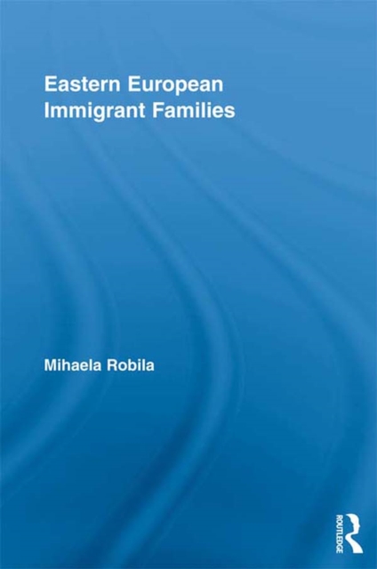 Eastern European Immigrant Families