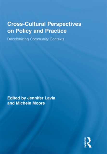 Cross-Cultural Perspectives on Policy and Practice