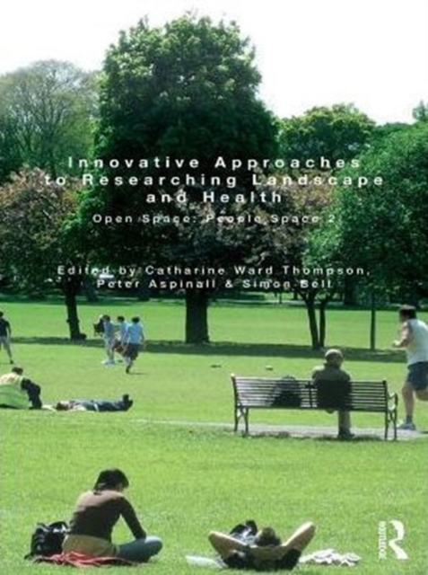 Innovative Approaches to Researching Landscape and Health
