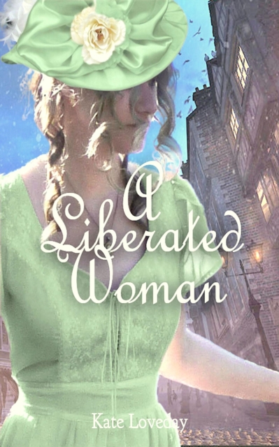 Liberated Woman:Redwoods Trilogy Book Two: A Romantic Novel
