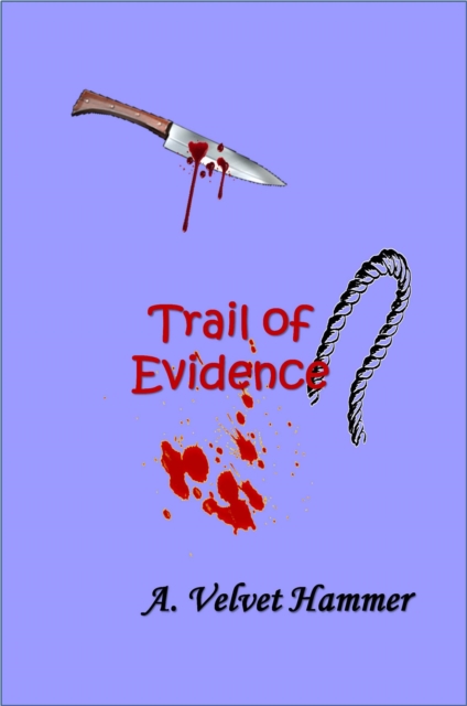 Trail of Evidence
