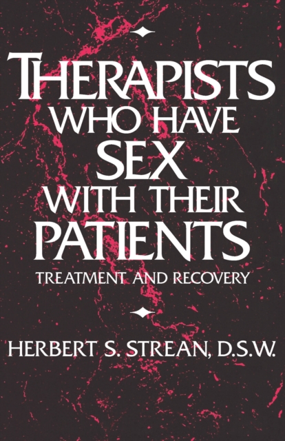 Therapists Who Have Sex With Their Patients