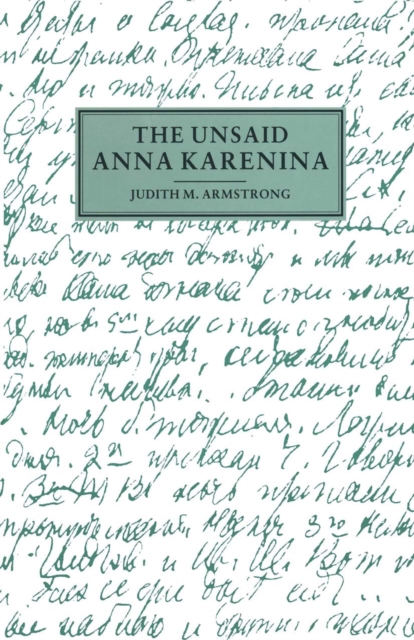 Unsaid Anna Karenina